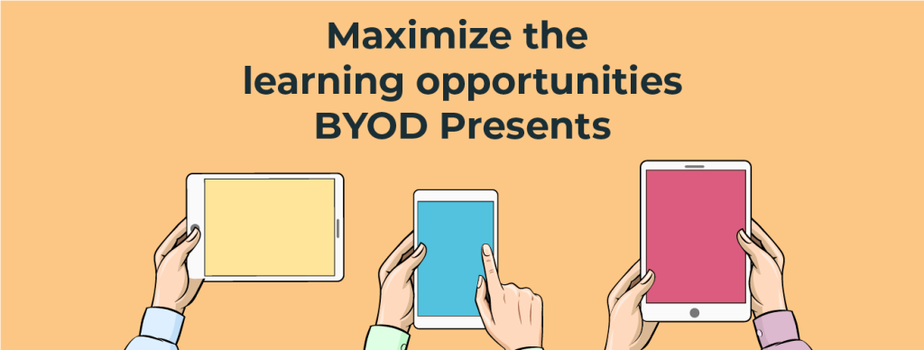 BYOD learning opportunities