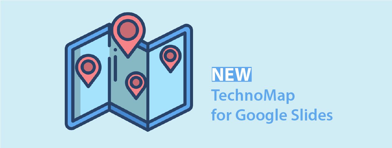 New! TechnoMap for Google Slides