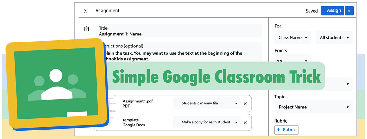 How to Create Assignments for Google Classroom – Help Center