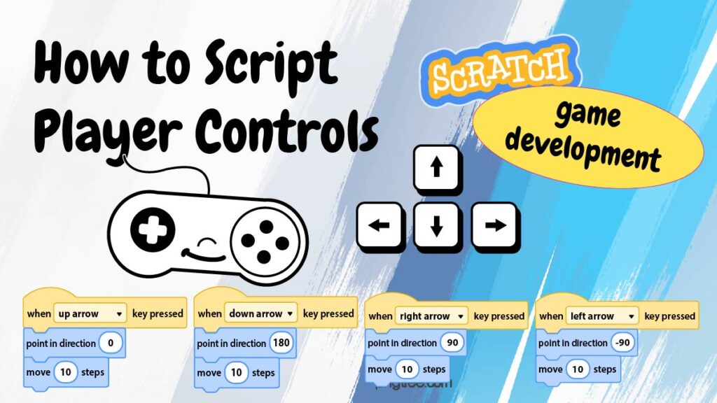 how to script player controls in Scratch