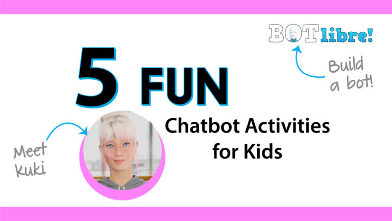 AI Made Simple with Fun Chatbot Activities - TechnoKids Blog